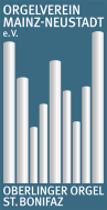 Orgelverein Mainz-Neustadt e.V. Oberlinger Orgel St. Bonifaz